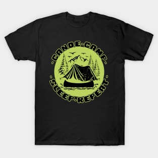 Canoe camp sleep repeat T-Shirt